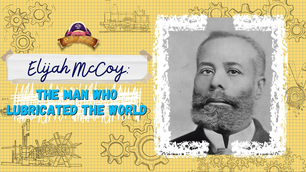 Elijah McCoy: The Man Who Lubricated The World