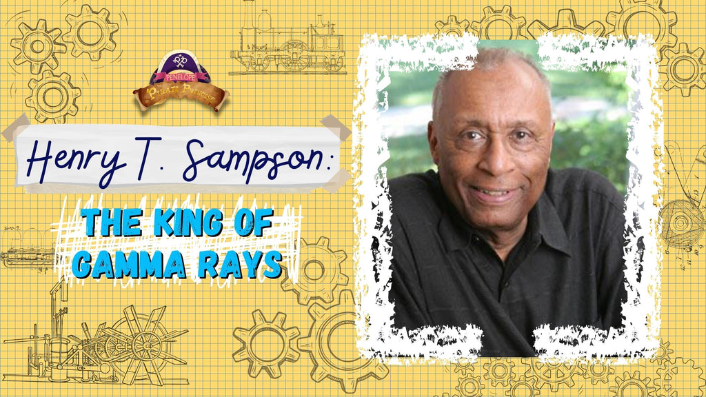 Henry T. Sampson: The King of Gamma Rays